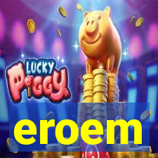 eroem