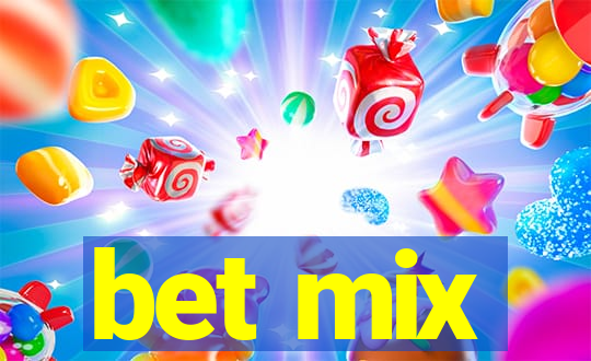 bet mix