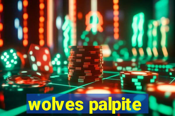 wolves palpite