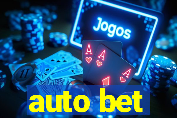 auto bet