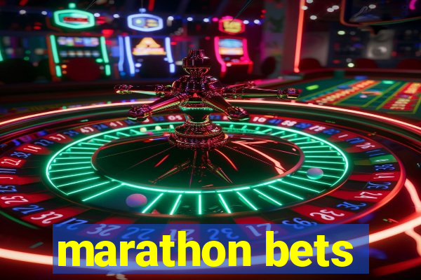 marathon bets