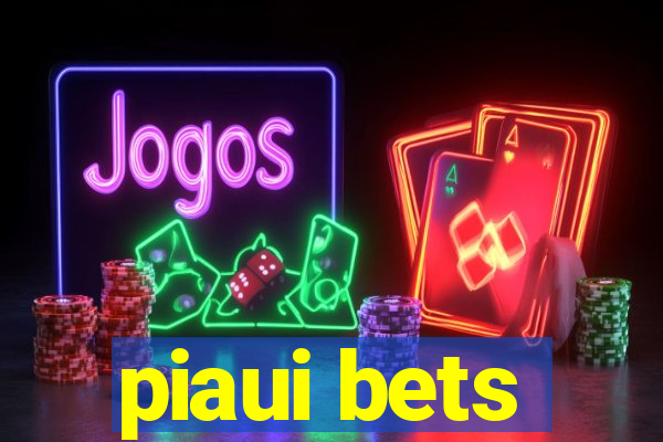 piaui bets