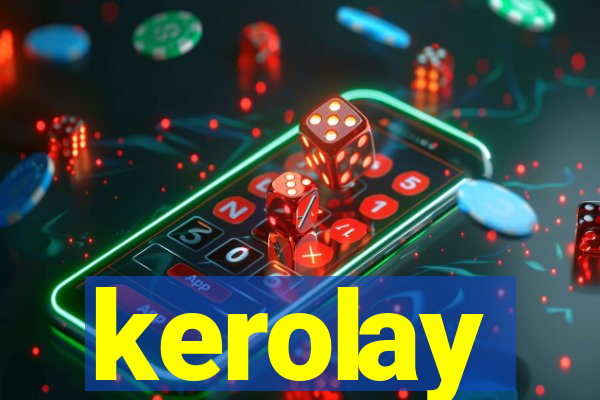 kerolay