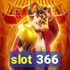 slot 366