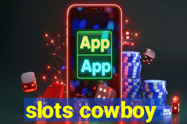 slots cowboy