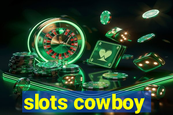 slots cowboy