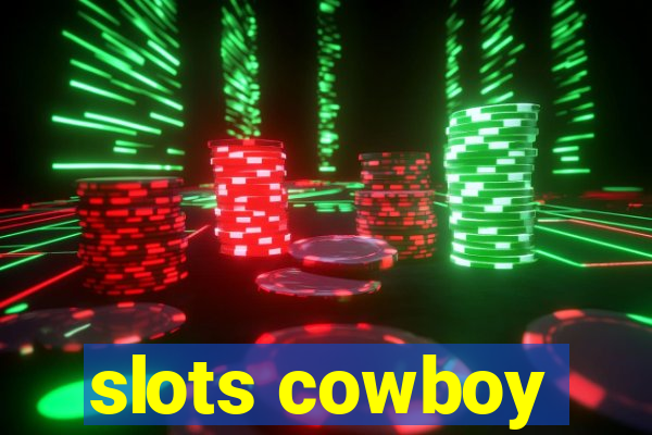 slots cowboy