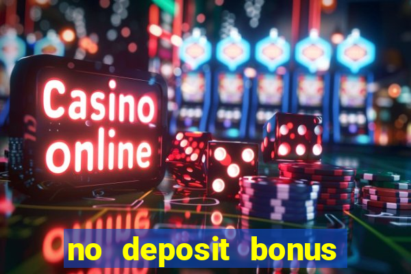 no deposit bonus casino codes