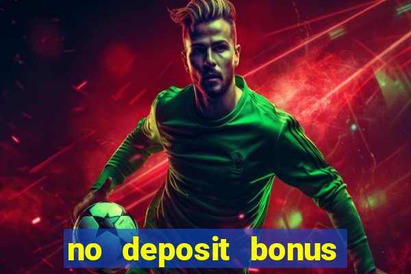 no deposit bonus casino codes