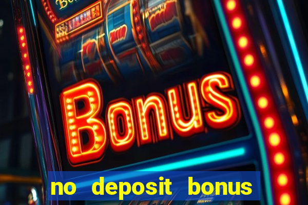 no deposit bonus casino codes