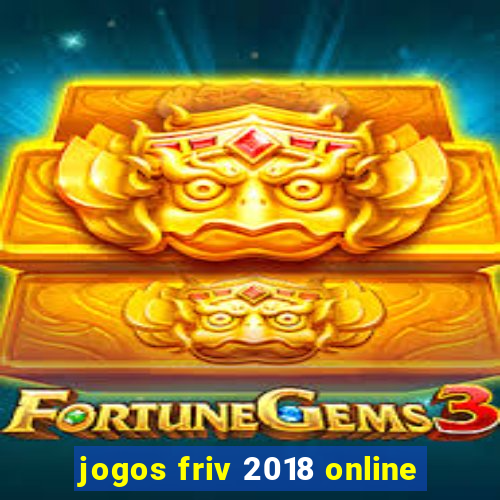 jogos friv 2018 online