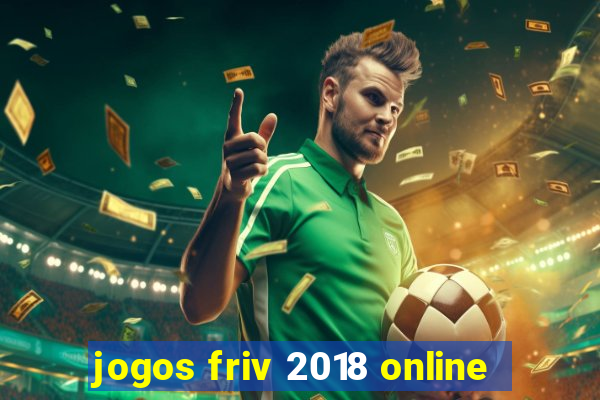 jogos friv 2018 online