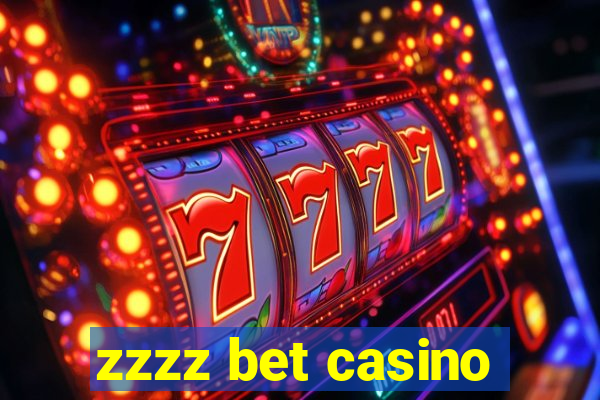 zzzz bet casino