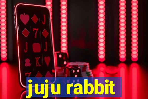 juju rabbit