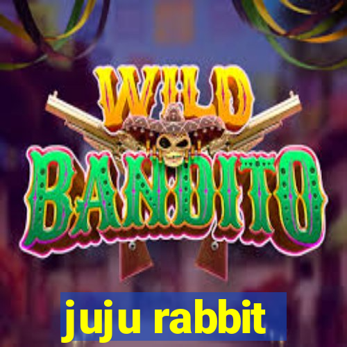 juju rabbit