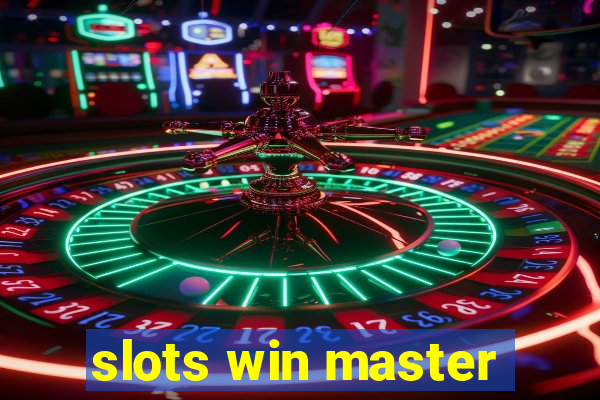 slots win master