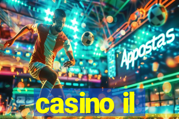 casino il