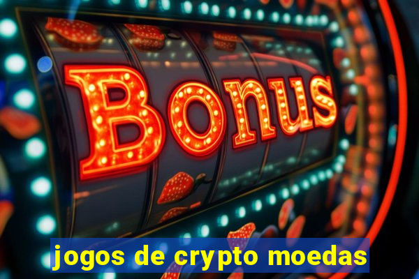 jogos de crypto moedas