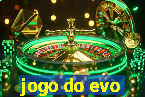 jogo do evo