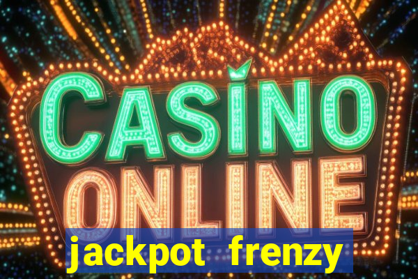 jackpot frenzy pusher acesso antecipado