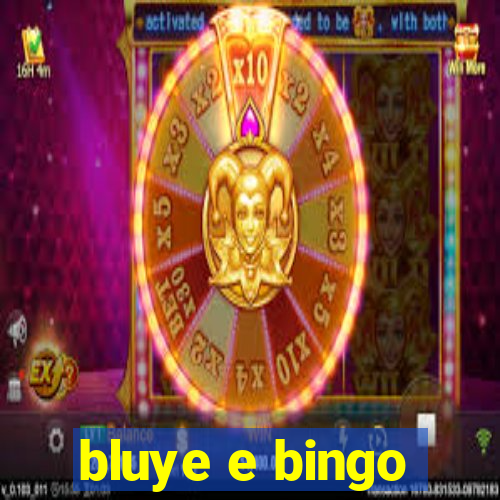 bluye e bingo