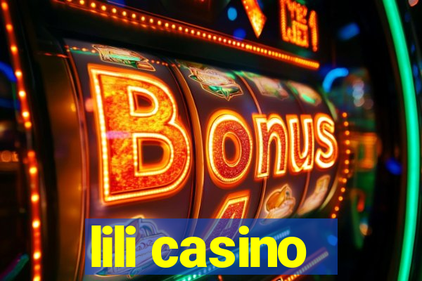 lili casino