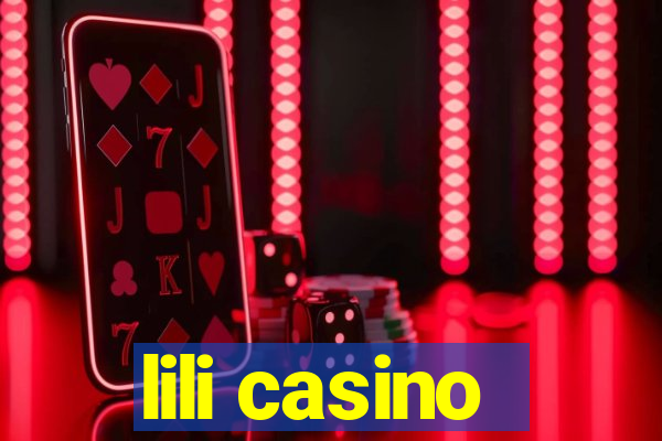 lili casino