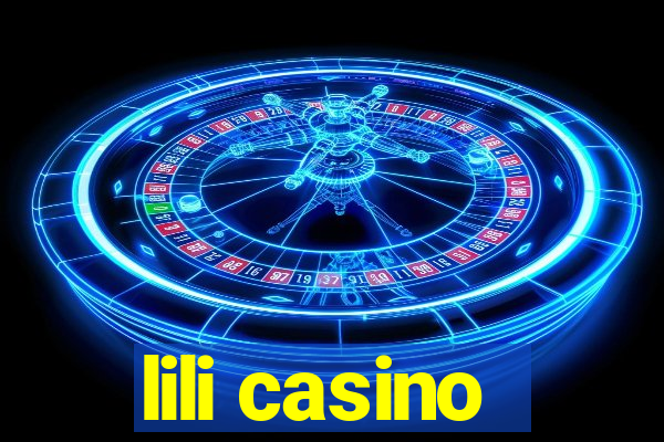 lili casino