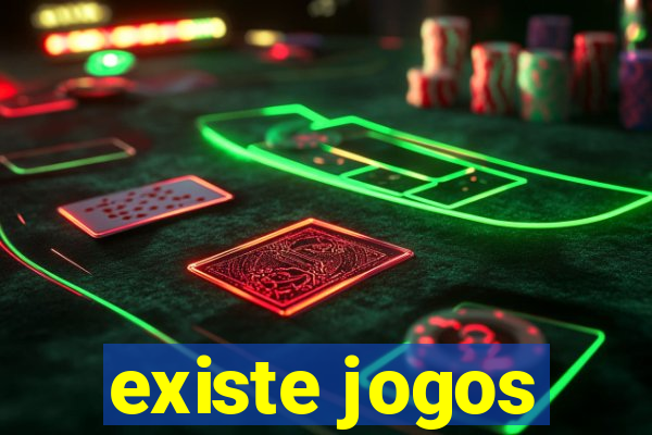 existe jogos