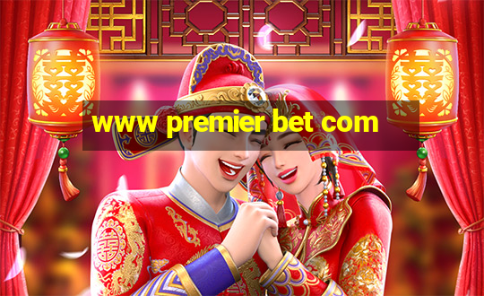 www premier bet com