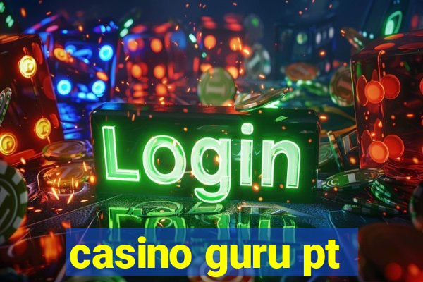 casino guru pt