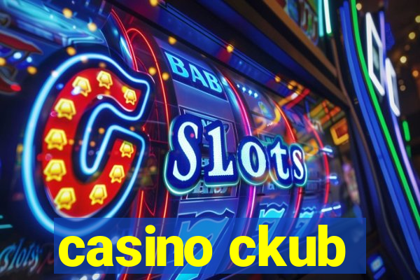 casino ckub