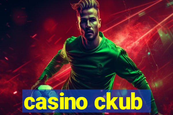 casino ckub