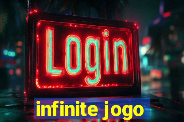 infinite jogo