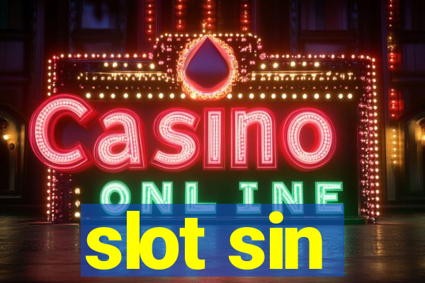 slot sin