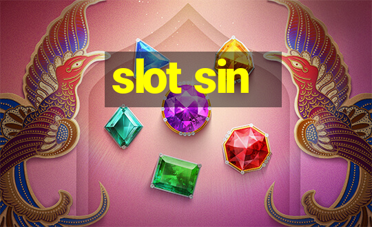 slot sin