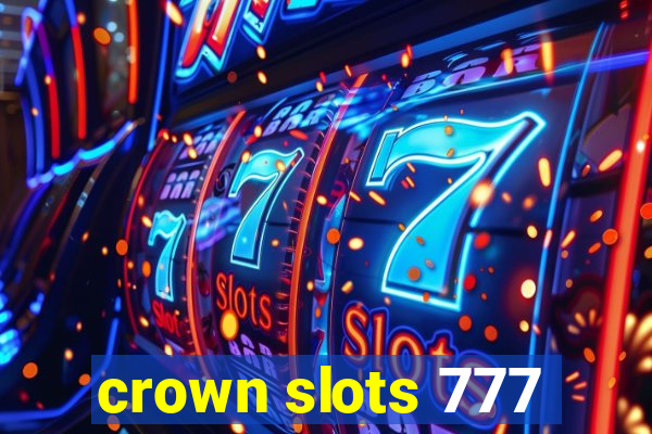 crown slots 777