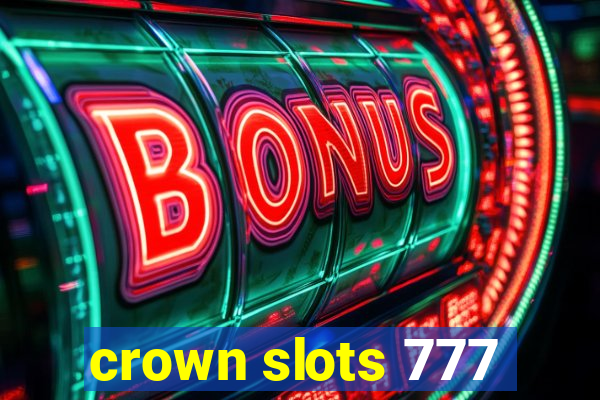 crown slots 777