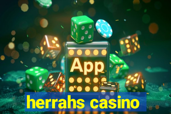 herrahs casino