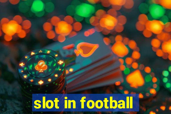 slot in football