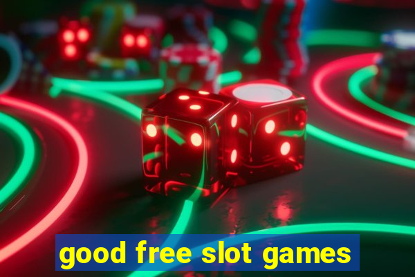 good free slot games