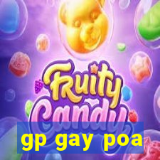 gp gay poa