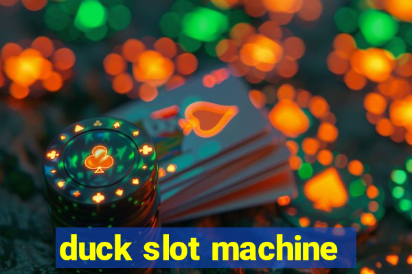 duck slot machine