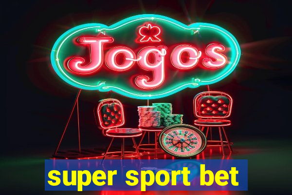 super sport bet