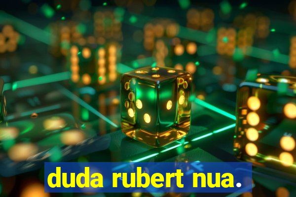 duda rubert nua.