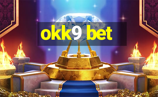 okk9 bet