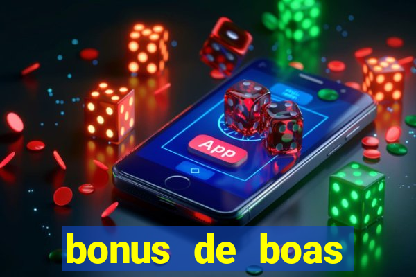 bonus de boas vindas betano