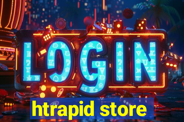 htrapid store