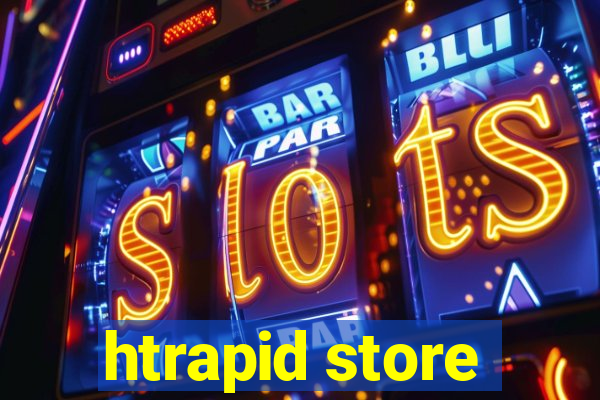 htrapid store