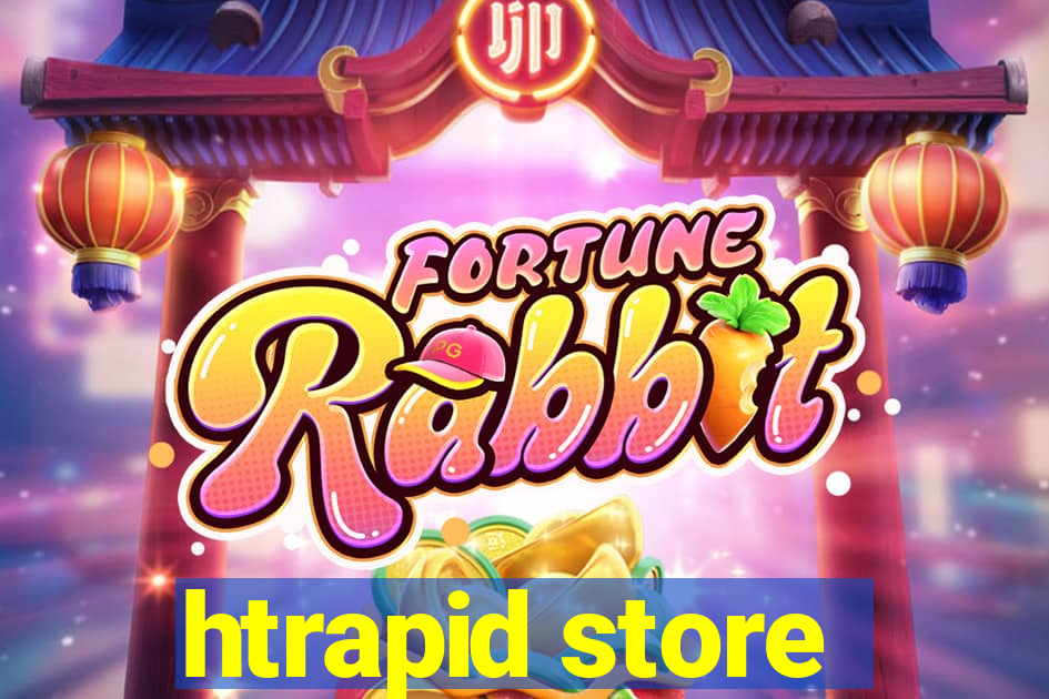 htrapid store